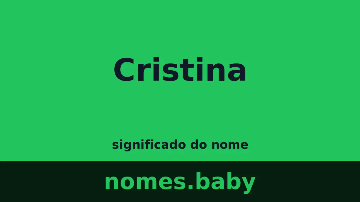 Significado do nome Cristina