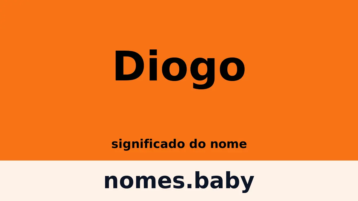 Significado do nome Diogo