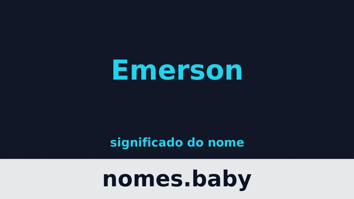 Significado do nome Emerson