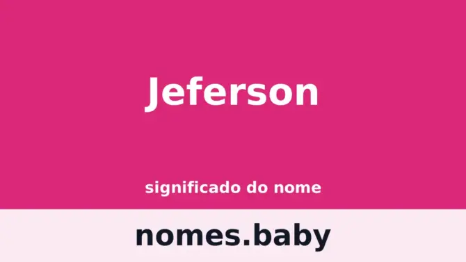 Significado do nome Jeferson