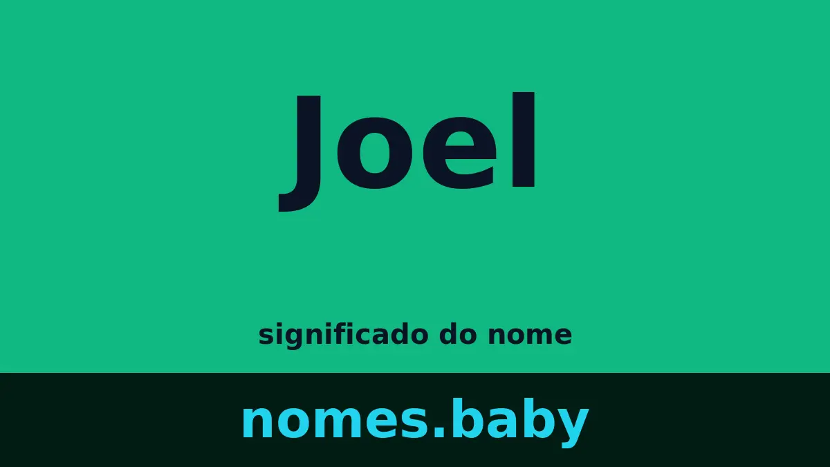 Significado do nome Joel