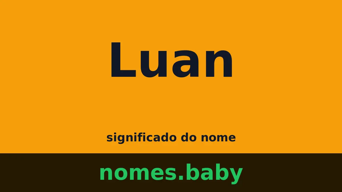 Significado do nome Luan