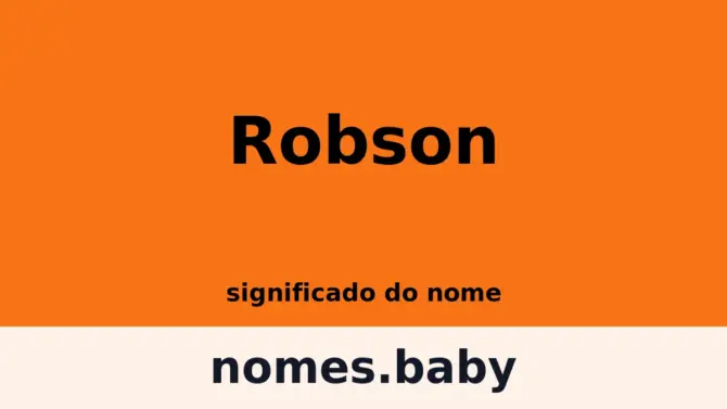 Significado do nome Robson