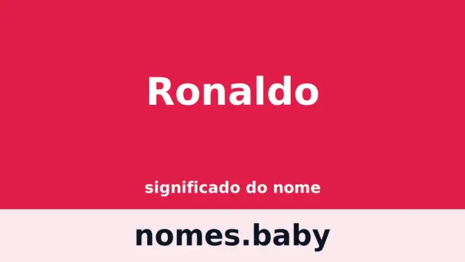 Significado do nome Ronaldo