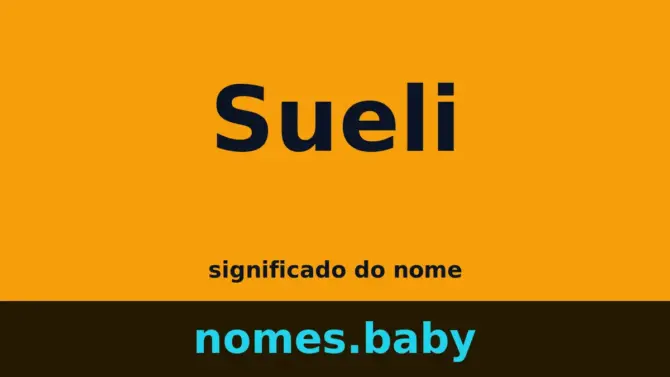 Significado do nome Sueli