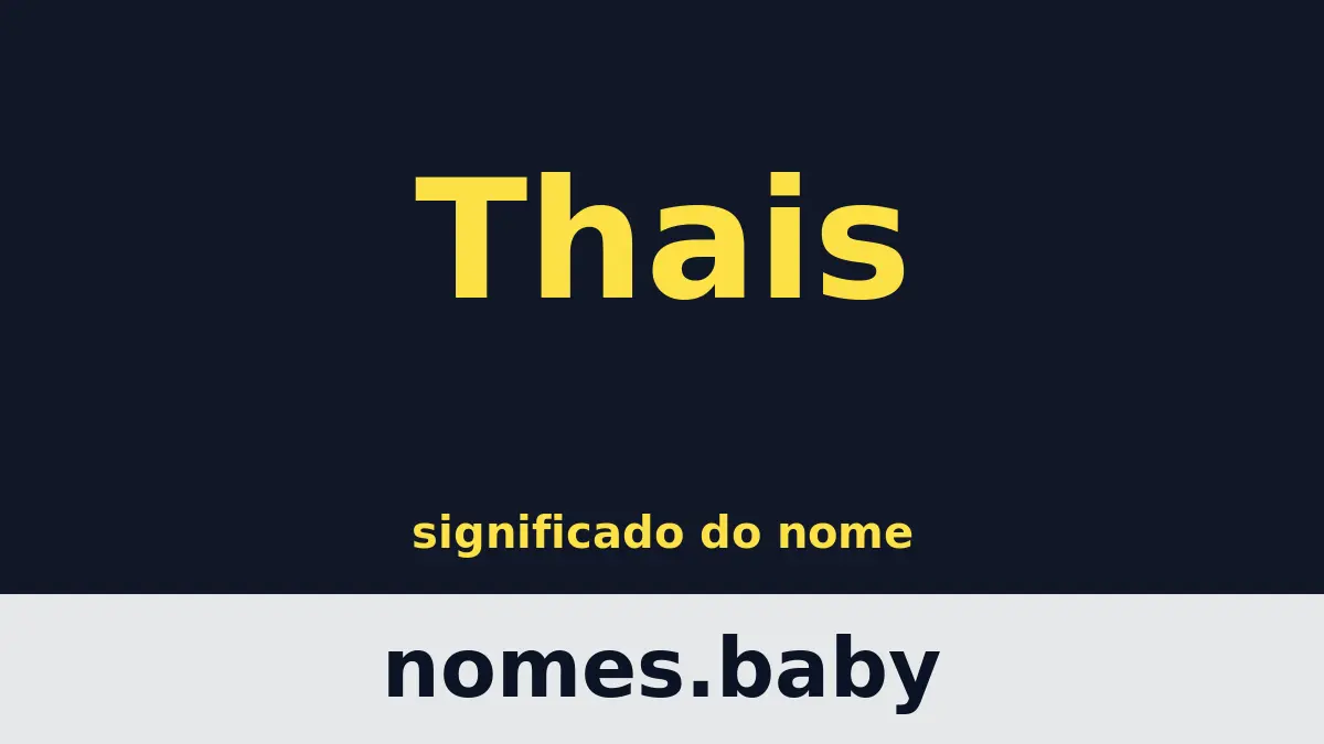 Significado do nome Thais