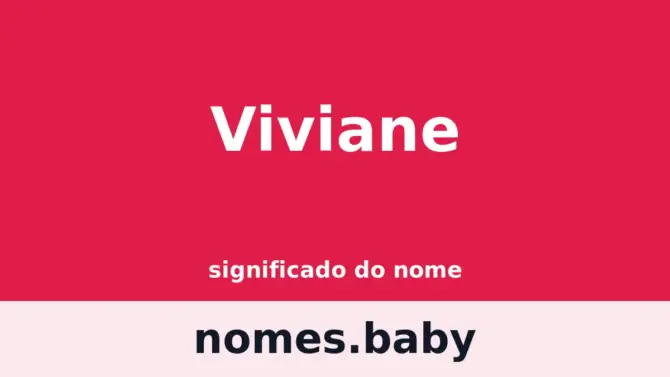 Significado do nome Viviane
