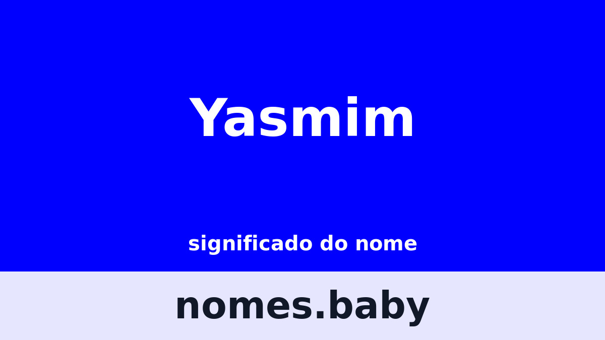 Significado do nome Yasmim