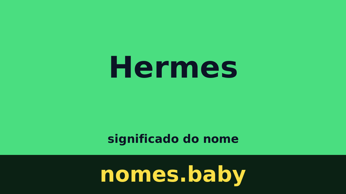 Significado do nome Hermes
