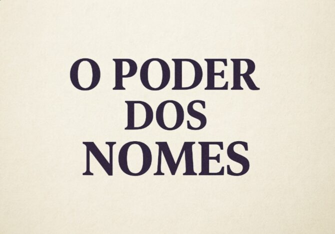 O poder dos nomes